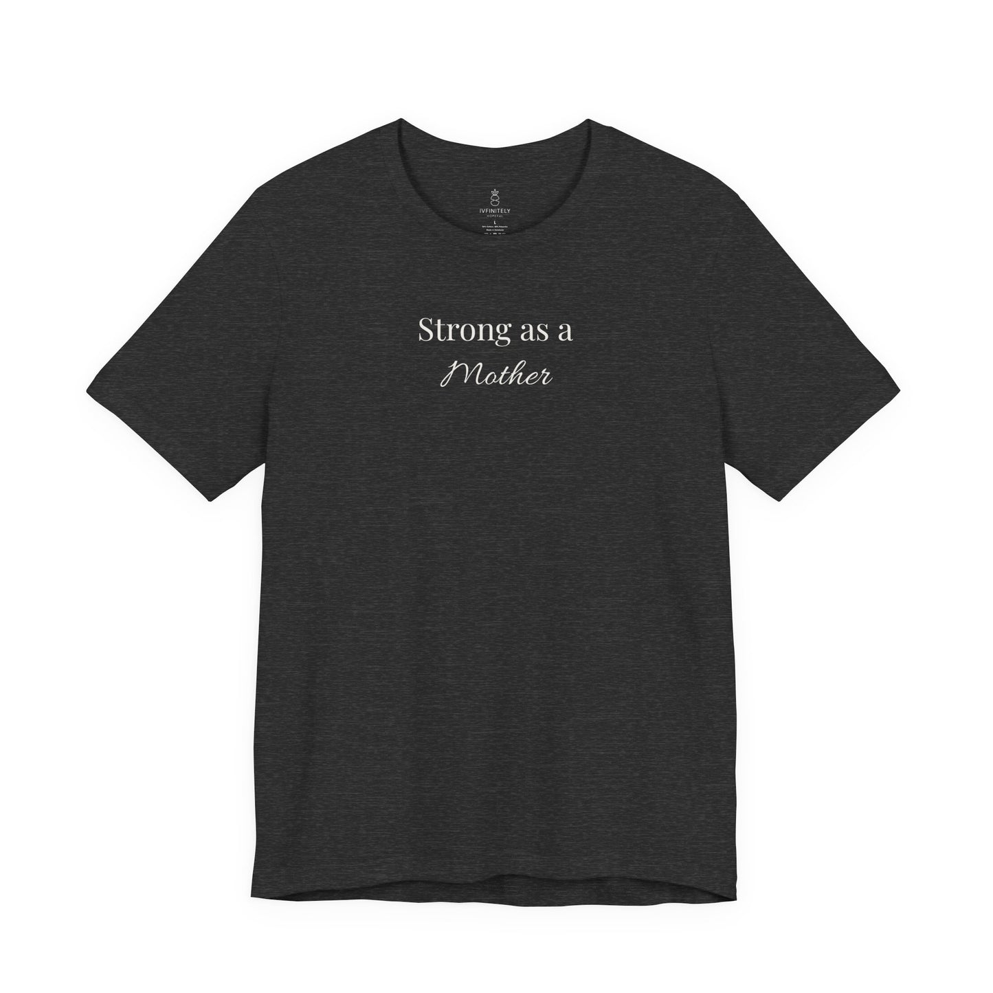 Strong as a Mother Tee — Empowering T-Shirt