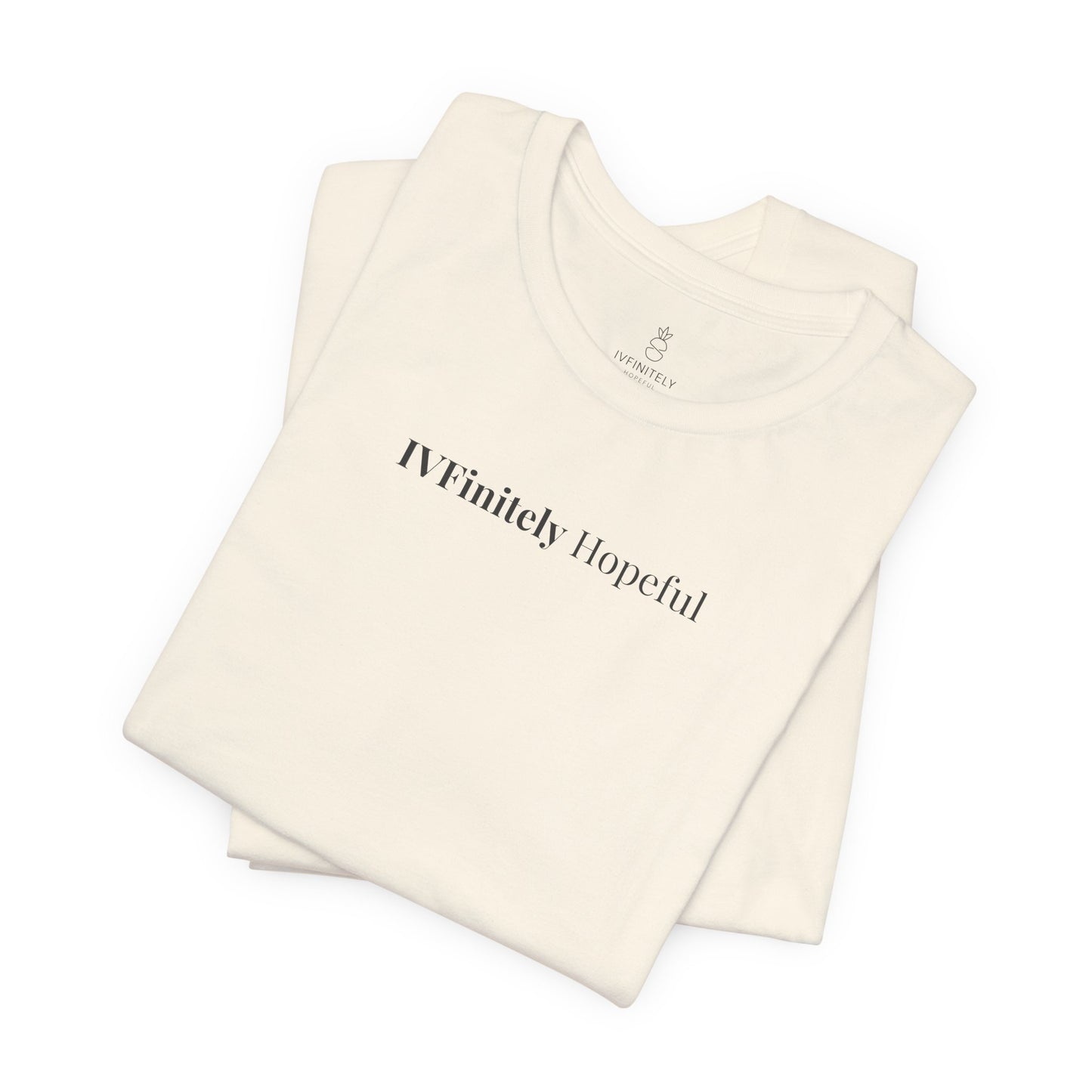IVFinitely Hopeful tee | Infertility awareness shirt, IVF support